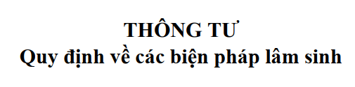 Thông tư Quy định về các biện pháp lâm sinh